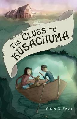 The Clues to Kusachuma (Paperback)