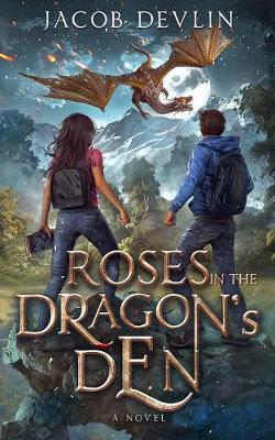 Roses in the Dragon's Den (Paperback)