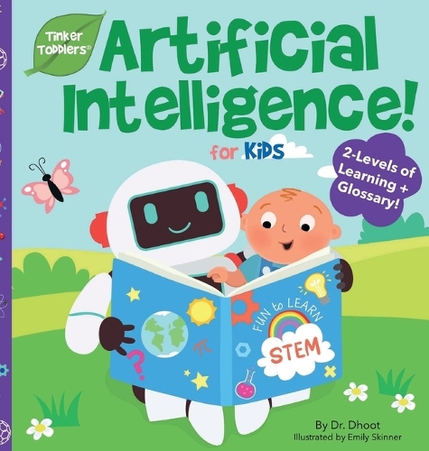 Artificial Intelligence for Babies & Toddlers (Tinker Toddlers) - Tinker Toddlers 2 (Hardback)
