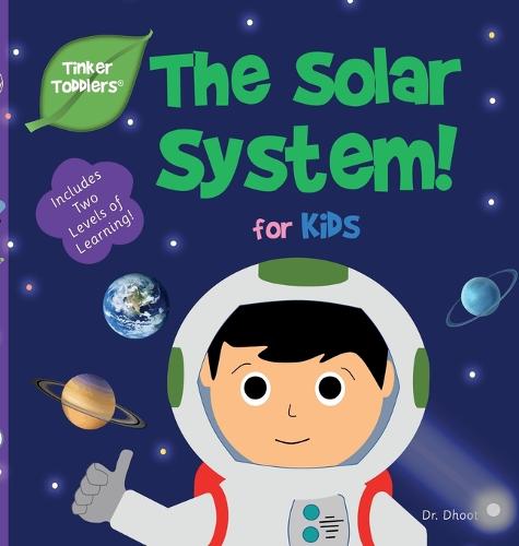 Solar System for Babies & Toddlers (Tinker Toddlers) - Tinker Toddlers 3 (Hardback)