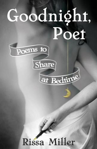 Goodnight, Poet: Poems to Share at Bedtime (Paperback)