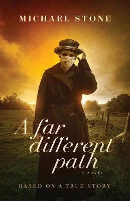 A Far Different Path (Paperback)