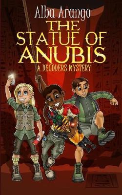 The Statue of Anubis - Decoders 5 (Paperback)