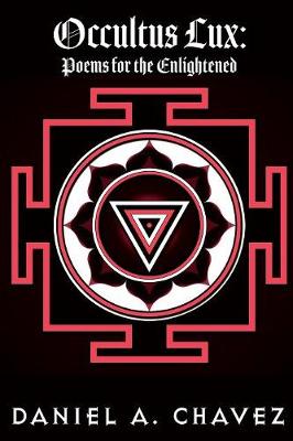 Occultus Lux: Poems for the Enlightened (Paperback)
