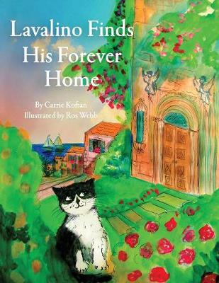Lavalino Finds His Forever Home - Adventures of Lavalino 1 (Paperback)