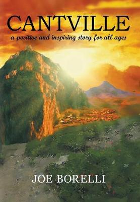 Cantville: A Positive and Inspiring Story for All Ages (Hardback)
