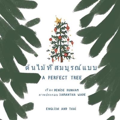 A Perfect Tree: Thai English Translation (Paperback)