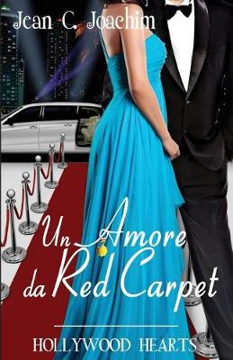 Un Amore Da Red Carpet - Hollywood Hearts 2 (Paperback)