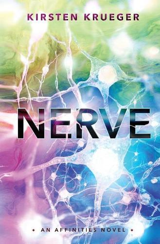 Nerve: An Affinities Novel - Affinities 2 (Paperback)