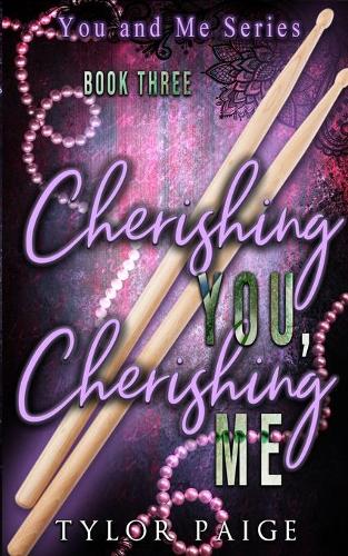 Cherishing You, Cherishing Me - You and Me 3 (Paperback)