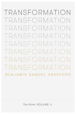 Transformation: The Work Volume II - Work 2 (Paperback)