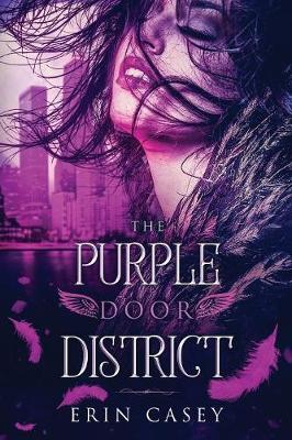 The Purple Door District - Purple Door District 1 (Paperback)