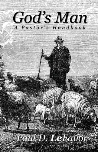 God's Man: A Pastor's Handbook (Paperback)