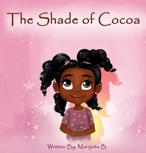 The Shade of Cocoa (Hardback)
