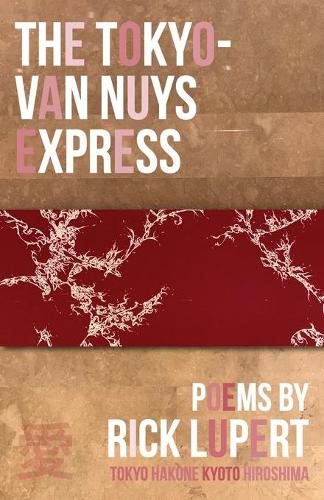 The Tokyo-Van Nuys Express (Paperback)