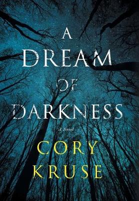 A Dream of Darkness - The Norick Saga 1 (Hardback)