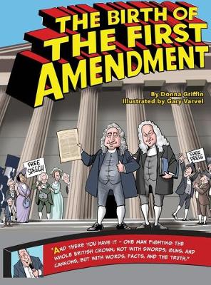 The Birth of The First Amendment - In the Moment 1 (Hardback)