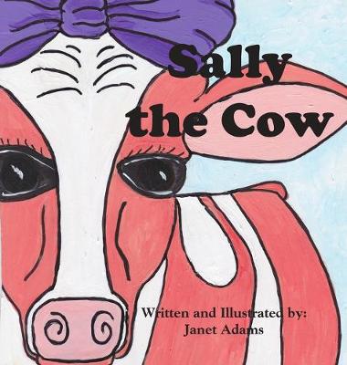 Sally The Cow (Hardback)