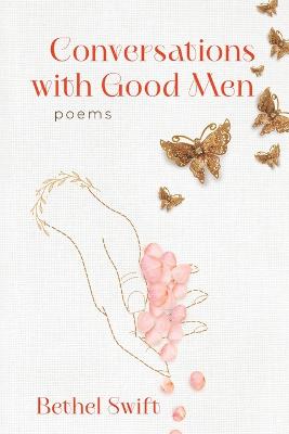 Conversations with Good Men (Paperback)