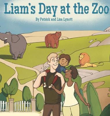 Liam's Day at the Zoo (Hardback)