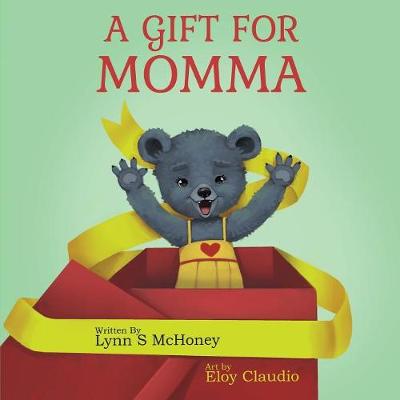 A Gift for Momma (Paperback)