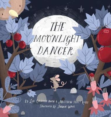The Moonlight Dancer (Hardback)