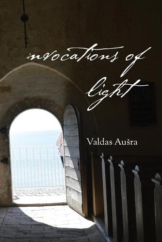 Invocations of Light (Paperback)