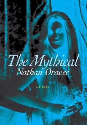 The Mythical (Hardback)