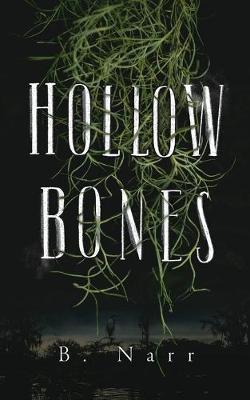 Hollow Bones (Paperback)