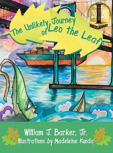 The Unlikely Journey of Leo the Leaf (Hardback)