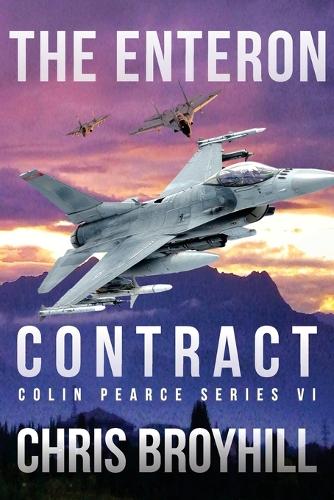The Enteron Contract - Colin Pearce Series VI (Paperback)
