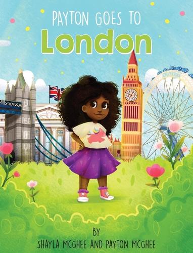 Payton Goes to London (Hardback)