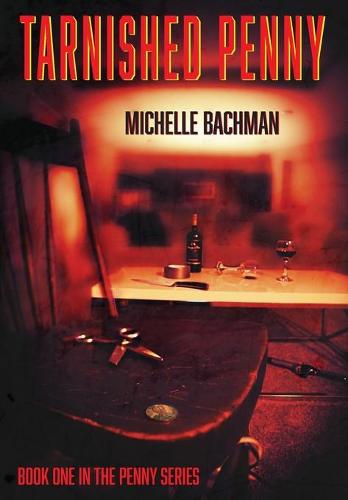 Tarnished Penny - Penny 1 (Hardback)