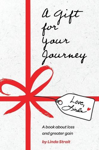 A Gift for Your Journey (Hardback)