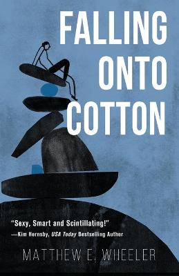 Falling Onto Cotton (Paperback)