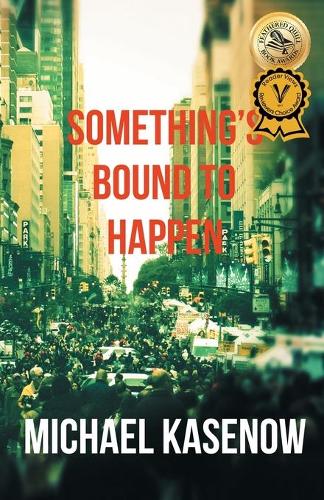 Something's Bound to Happen (Paperback)