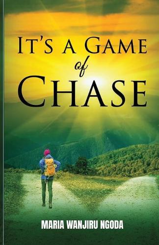 It's a Game of Chase (Paperback)