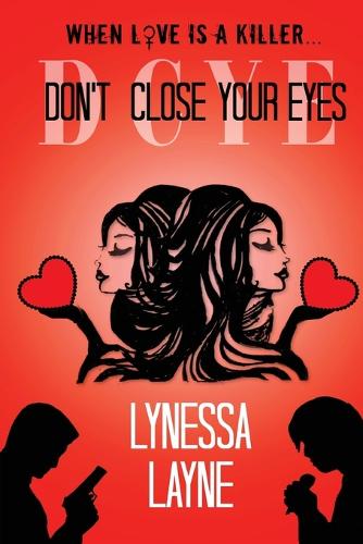 Don't Close Your Eyes - Dcye (Paperback)