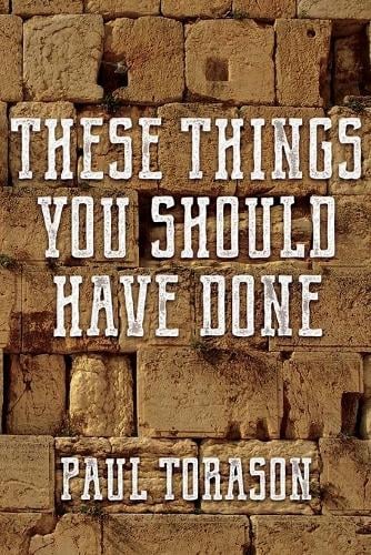 These Things You Should Have Done (Paperback)