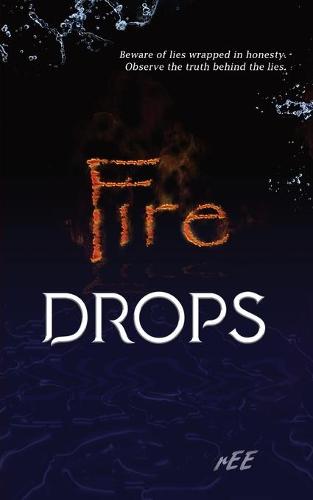 Fire Drops (Paperback)