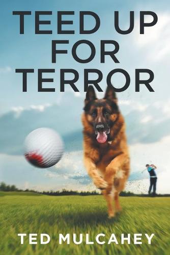 Teed Up for Terror (Paperback)