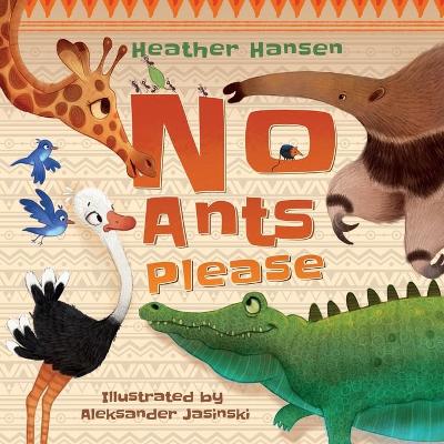 No Ants Please (Paperback)
