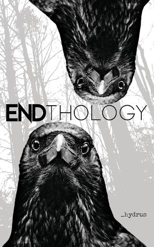 ENDthology (Paperback)