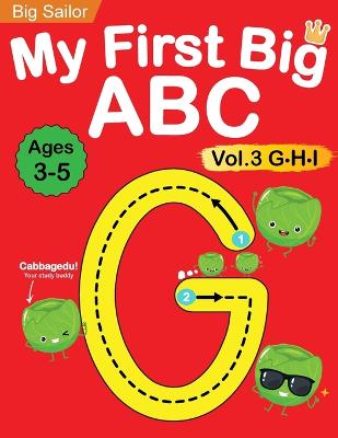 My First Big Abc Book Vol.3 By Big Sailor Edu 