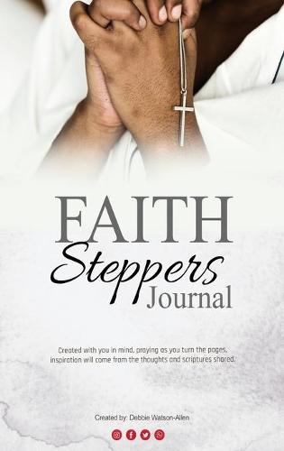 FAITH Steppers Journal (Hardback)
