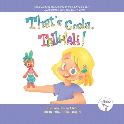 That's Coola, Tallulah! (Paperback)