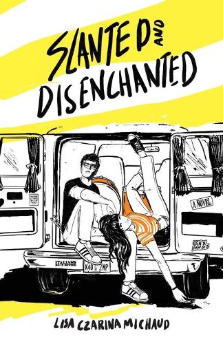 Slanted and Disenchanted: A Total Rock Nerd Adventure - The Disenchanted 1 (Paperback)