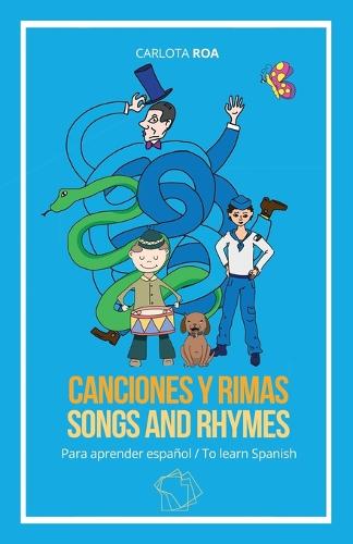 Canciones y rimas para aprender espanol / Songs and Rhymes to Learn Spanish (Paperback)