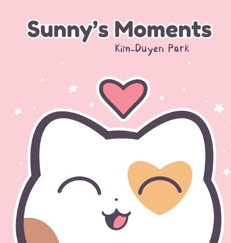 Sunny's Moments (Hardback)