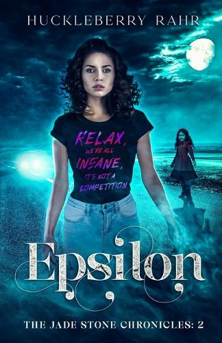 Epsilon by Huckleberry Rahr | Waterstones